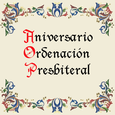 Aniversario de Ordenación Presbiteral
