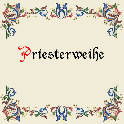Priesterweihe