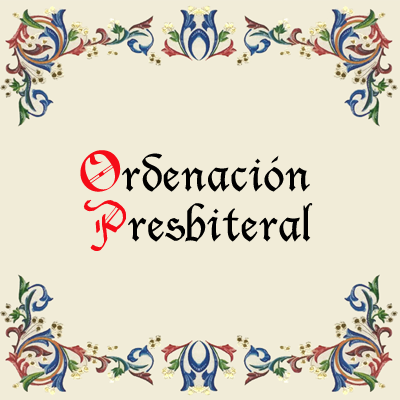 Ordenación Presbiteral