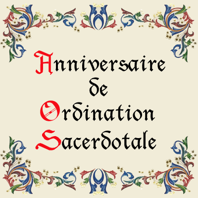 Anniversaire Ordination sacerdotale